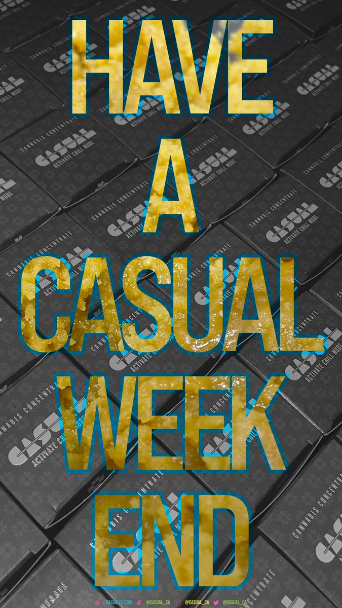 Happy 4:20 and a TGIF! Hope everyone has a nice #casual weekend 🔥

Continuing to drop fresh content on all socials: <a href="/casual_ca/">Casual Cannabis Co.</a> and CASUAL on Social Club

If you live in California and haven't heard of us yet, you're probably not a fan of quality cannabis extracts 😏

CHECK YOUR