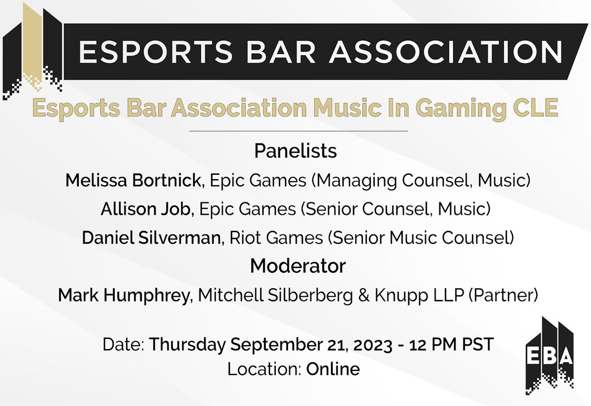 Free CLE credit opportunity! 

The EBA is hosting a virtual panel on music in gaming!  Please join our all-star panel of gaming industry music lawyers to earn CLE credit on an exciting topic! Register today at cvent.me/9DR2MV