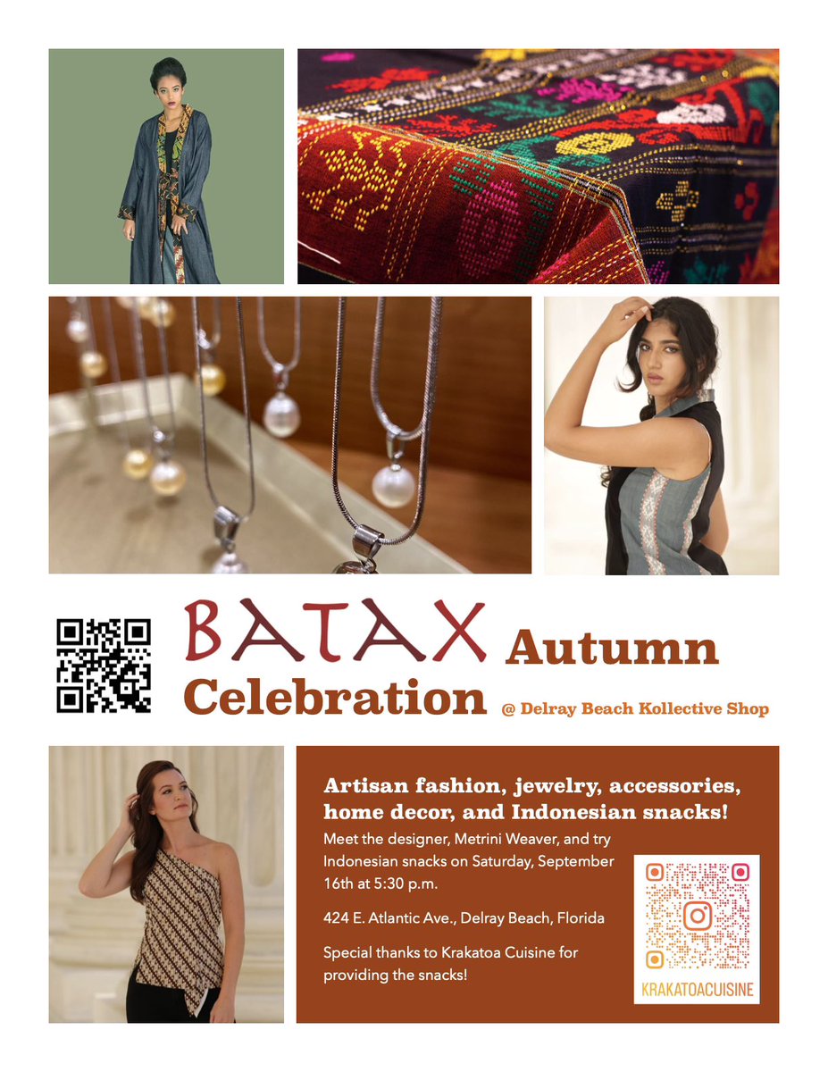 Celebrate Autumn with BATAX designer Metrini Weaver.  Join us for Indonesian snacks courtesy of Krakatoa Cuisine and a preview of Metrini’s artisanal fashion, jewelry, accessories, and home decor. #delraybeach #florida #fashion