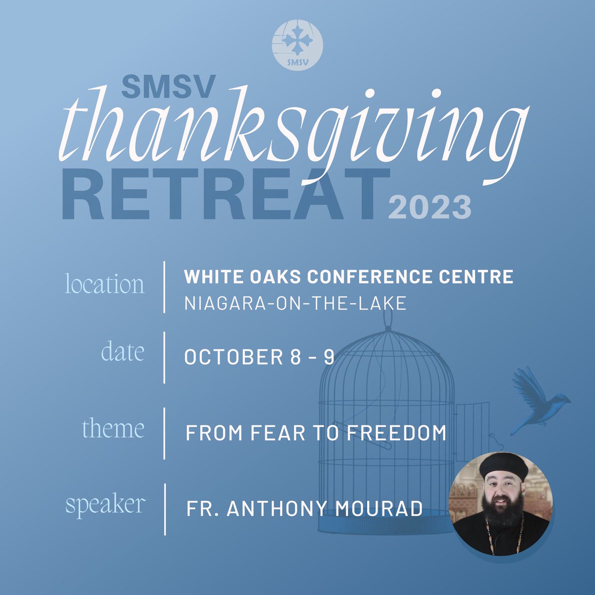 smsvchurch's tweet photo. Our Thanksgiving Retreat is coming up on Sunday &amp; Monday, October 8 - 9 at White Oaks Conference Resort, Niagara-on-the-Lake! We are joyful to welcome back Fr. Anthony Mourad as our guest speaker. Spaces are limited. Registration Deadline is September 10 or when spaces are filled https://t.co/uuu7TiTKQm