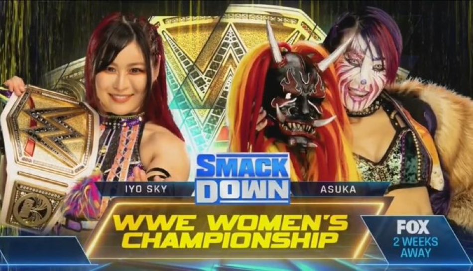 WrestlePurists's tweet photo. IYO SKY VS ASUKA FOR THE TITLE IN 2 WEEKS!
#Smackdown https://t.co/JSCbIVVSZS