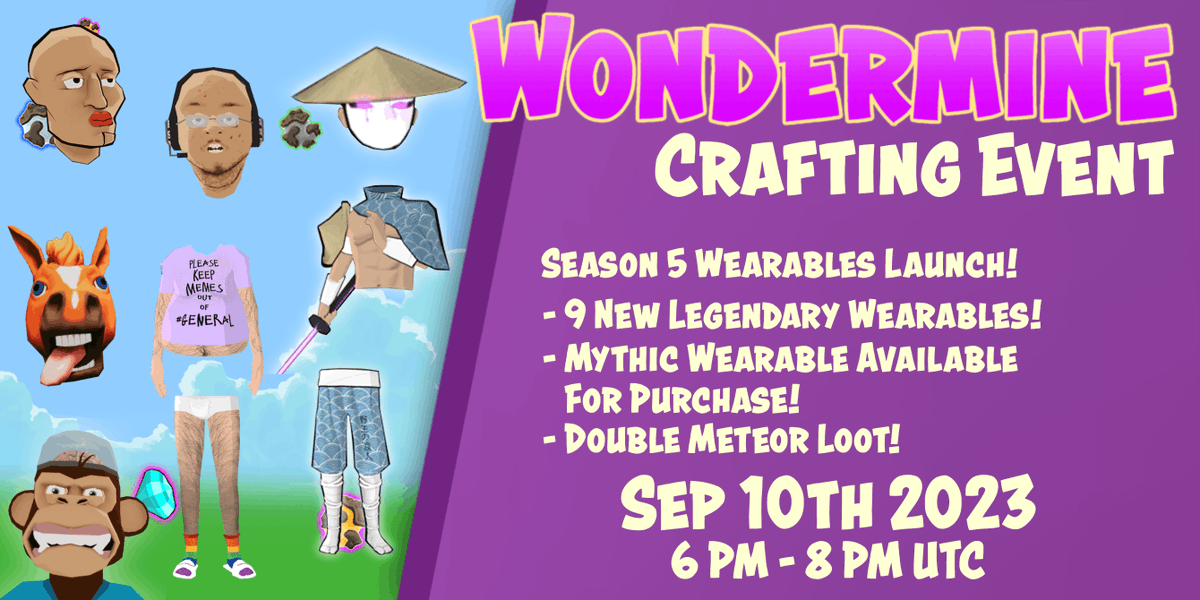 WonderZoneGames's tweet photo. Join us this Sunday for the Season 5 Wearables Crafting Event in WonderMine!

New wearables in the crafting machine, plus 2 hours of double loot!

Sunday Sept 10th at 6PM UTC/11AM Pacific, in @decentraland at -29,55 

https://t.co/Vcyip1SArd https://t.co/eXD5TRKDFH