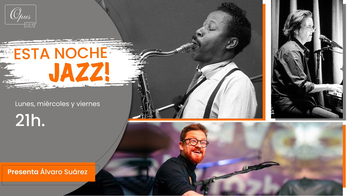 Esta Noche Jazz presenta, desde la República Checa al trio del pianista Ondřej Pivec, el sonido del gran saxofonista neoyorquino Eddie "Lockjaw" Davis y las propuestas sorpresivas tanto de Omar Sosa como de Patricia Barber

21h
#Opus102
#Jazz

En línea:
🔗 linktr.ee/opus102
