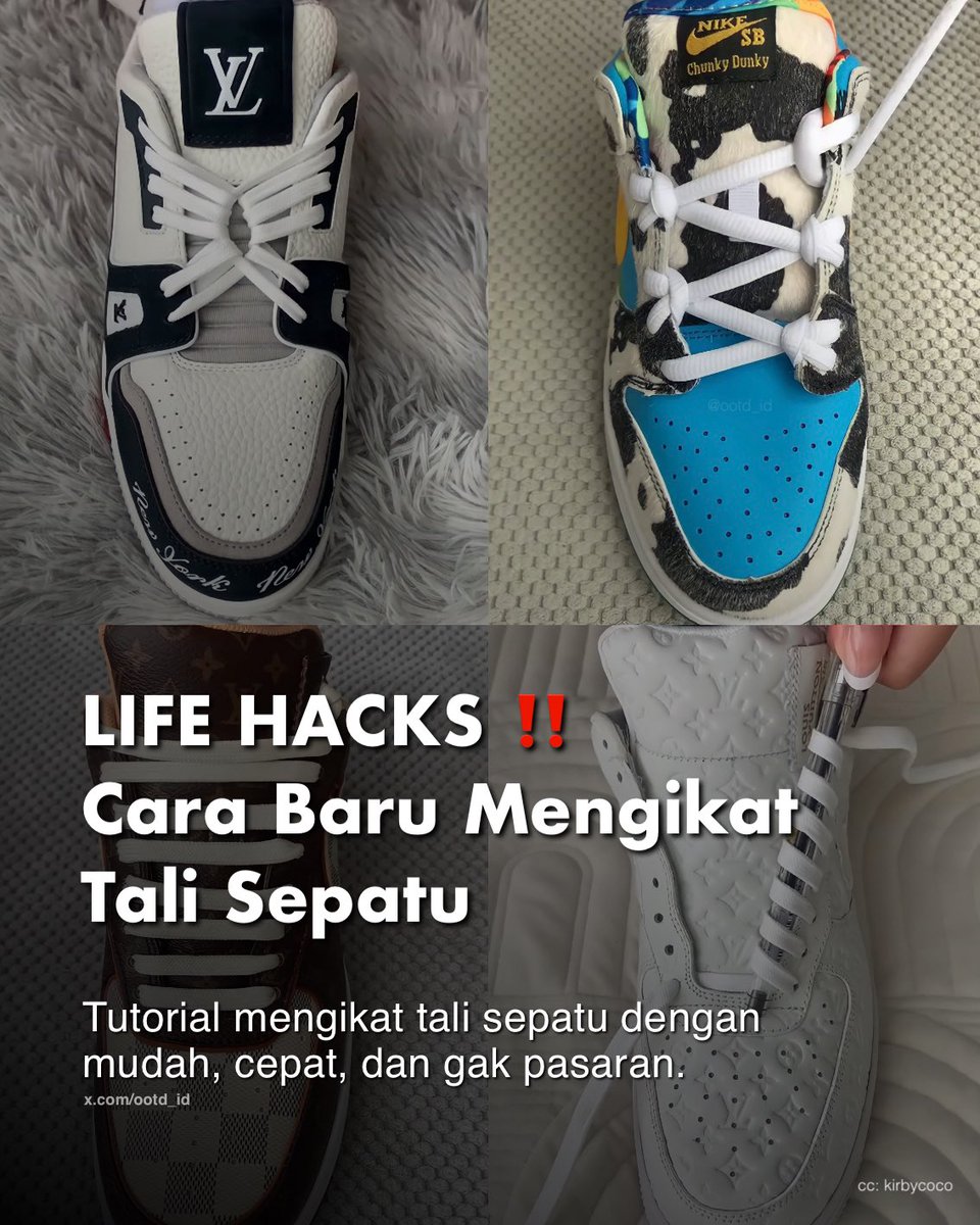 ootd_id's tweet photo. Cara baru mengikat tali sepatu + video tutorial

— a thread https://t.co/C0nBMAZJaU