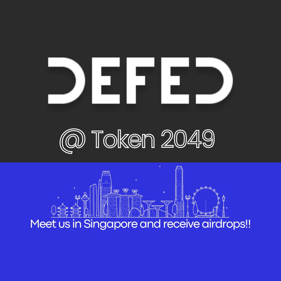 defednetwork's tweet photo. We are excited to be heading to #Token2049 this year!
Meet our team in Singapore and let’s connect, we have some airdrops waiting for you!
#DEFED #Singapore #Web3 https://t.co/gGKUkjCZSd