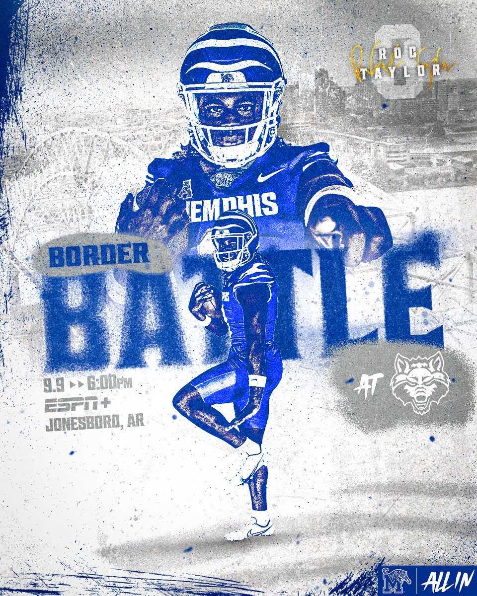 MemphisFB's tweet photo. 𝗕𝗼𝗿𝗱𝗲𝗿 𝗕𝗮𝘁𝘁𝗹𝗲.

🏈 | at Arkansas State
🗓 | Saturday, September 9th
⏰ | 6:00PM CST
🗺 | Centennial Bank Stadium
📺 | ESPN+

#ALLIN | #GoTigersGo https://t.co/g1h8eBcNPJ