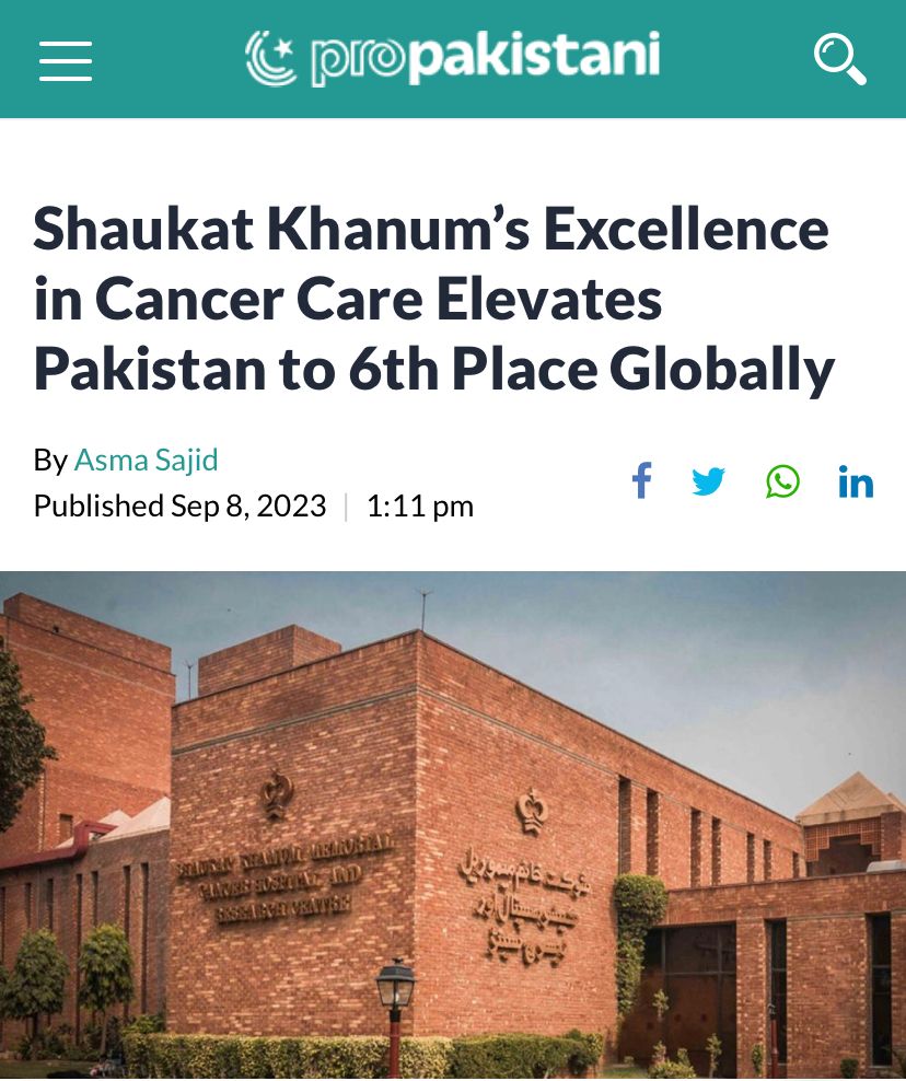 Shaukat Khanum’s Excellence in Cancer Care Elevates Pakistan to 6th Place Globally. This achievement is a testament to SKMCH&amp;RC’s commitment to excellence. This landmark accomplishment places Pakistan at the forefront of cancer care, becoming the first nation in South Asia and