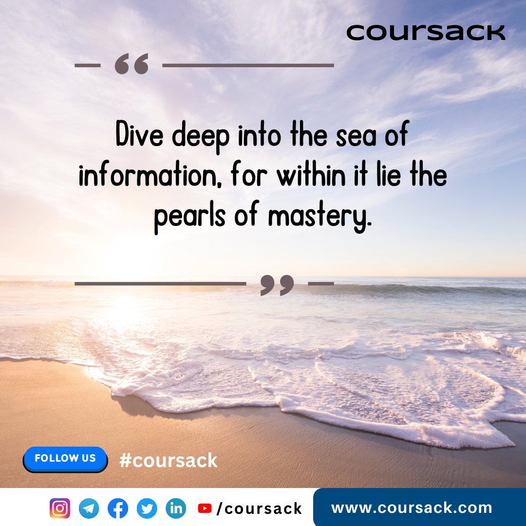 coursack's tweet photo. Navigate the #sea of #information with curiosity as your compass. Each dive into #knowledge unveils new pearls of wisdom
..
#coursack #edtech #onlinetraining #motivation #quoteoftheday #continuouslearning #upskilling #technology #upskillyourself #learning #dailyquote #techcourses https://t.co/3QCt6MIFpq
