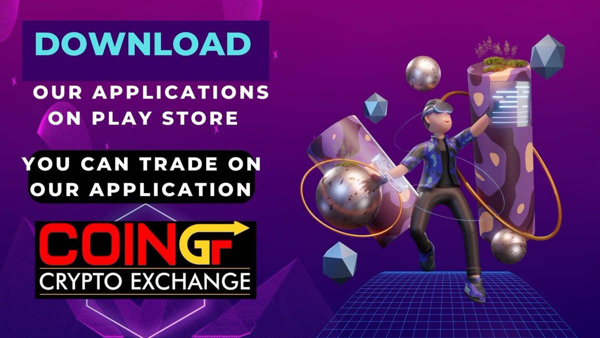Coingfexchange's tweet photo. #CoinGfExchange Download our application you can trade Now https://t.co/i4MdV305WY