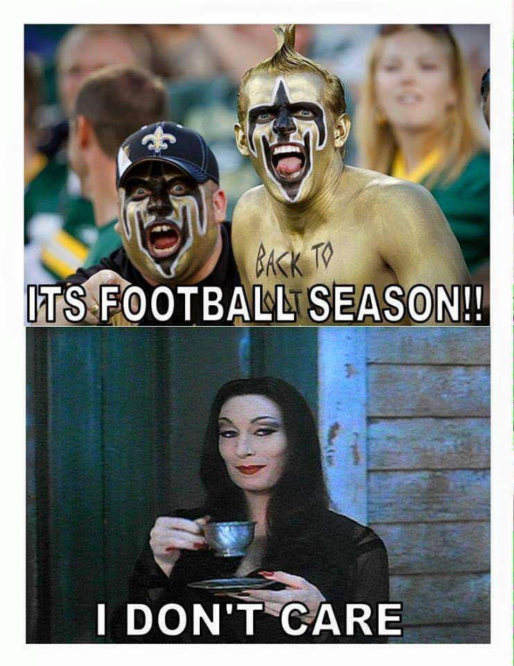 Just say no to sportsball 

#memes #gothmemes #goth #addamsfamily #morticia #addams #football #sportsball