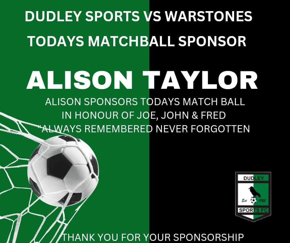 Thank you for sponsoring todays match ball sports always and forever @DudleySportsFC 
Sports Ay We 🖤💚