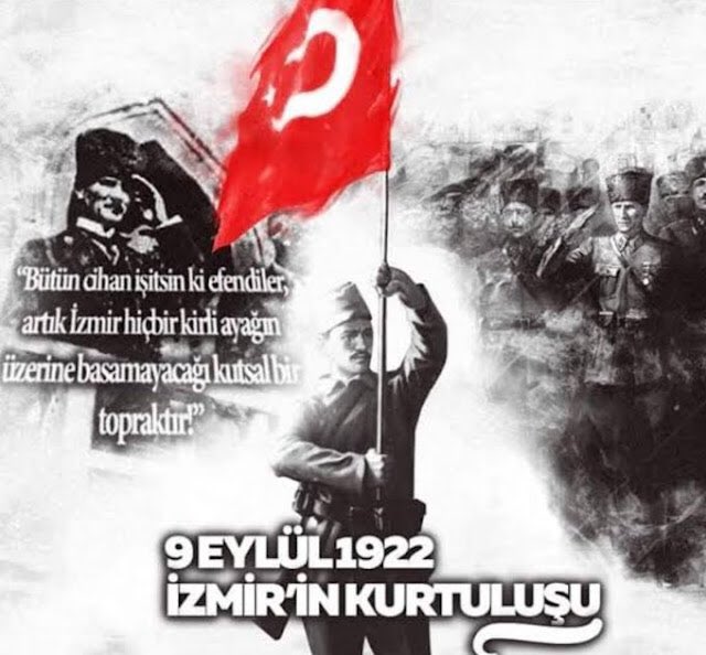 Ulu Önder Mustafa Kemal Atatürk liderliğinde başlattığı kurtuluş mücadelesi destanının zirvesi olan 9 Eylül İzmir'in düşman işgalinden kurtuluşunun 101'nci yıl dönümü kutlu olsun.