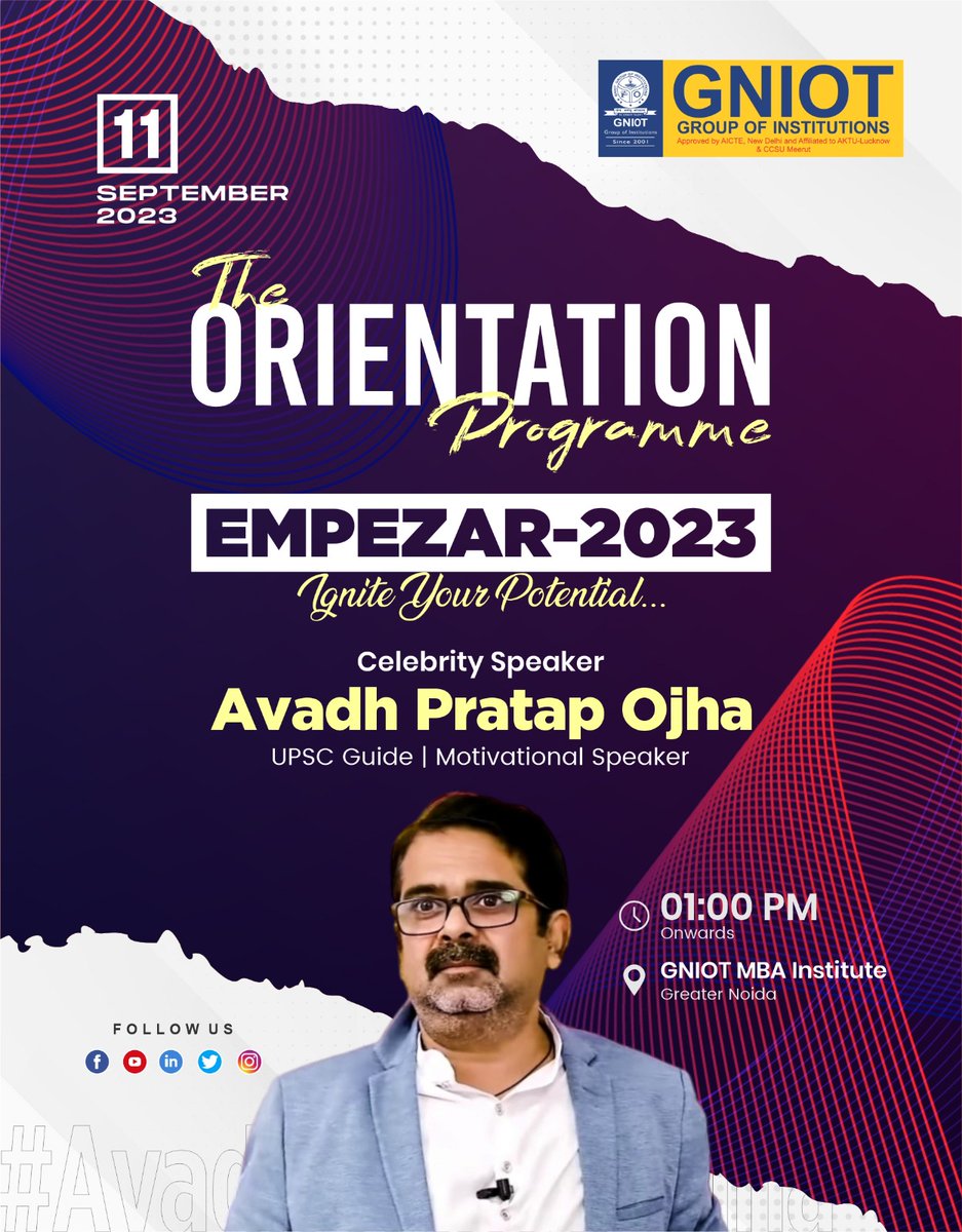 GNIOTCollege's tweet photo. 🌟 Welcome Mr. Avadh Pratap Ojha! 🌟
Excited to have the distinguished UPSC Teacher & renowned Motivational Speaker join Empezar 2023, GNIOT MBA Institute's Management Orientation Program. #BestBschool #MBA #BestManagementInstitute #MBAGreaterNoida #OrientationProgram https://t.co/lfaY2euX4N