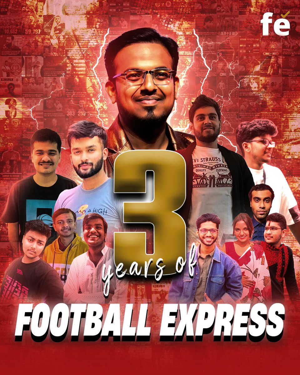 FExpressIndia's tweet photo. 🎉 𝗙𝗢𝗢𝗧𝗕𝗔𝗟𝗟 𝗘𝗫𝗣𝗥𝗘𝗦𝗦 𝗧𝗨𝗥𝗡𝗦 𝟯 🥳

Three years of passion, dedication, and unstoppable football coverage 📺📰 

A big shoutout to our amazing team:

👏 Apurv Dhumal (Founder)
👔 Vishal Bhawani (Operations Head)
📱 Gokul Gopinath, Rohan Singh, Nasir Ahmed (Social Media)
🌐 Arijeet Paul (Website Head)
🎥 Ankan Mandal, Atawaris Warsi (YouTubers)
💻 Saptarshi Sarkar, Anuj Virjiani, Rahul Das (Website Team)
📰 Veronica Tarafdar (Football Correspondent)

Kudos to our incredible team for making it all happen! 🙌👏 

Cheers to many more exciting goals ahead! 🎂🥂 

🎉 #FootballExpressTurns3 #AnniversaryCelebration

Read the Press Release here 👇👇
https://t.co/w75ybhjzGq