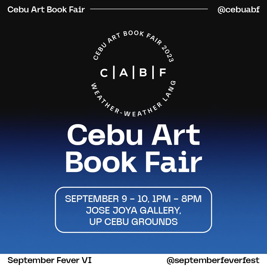 SeptFvrFest's tweet photo. We’re making it into your weekend plans! 🤩 Get your tickets for #SeptFvrVI at:

🎨Cebu Art Book Fair @ Jose Joya Gallery, UP Cebu Grounds | Sept. 9-10, 1pm to 8pm 
🌆Molave Community Marketplace | Sept. 9, 3pm - 7pm 

Cash and GCash payments are accepted! 🎟️ https://t.co/PH6QVfw4HW