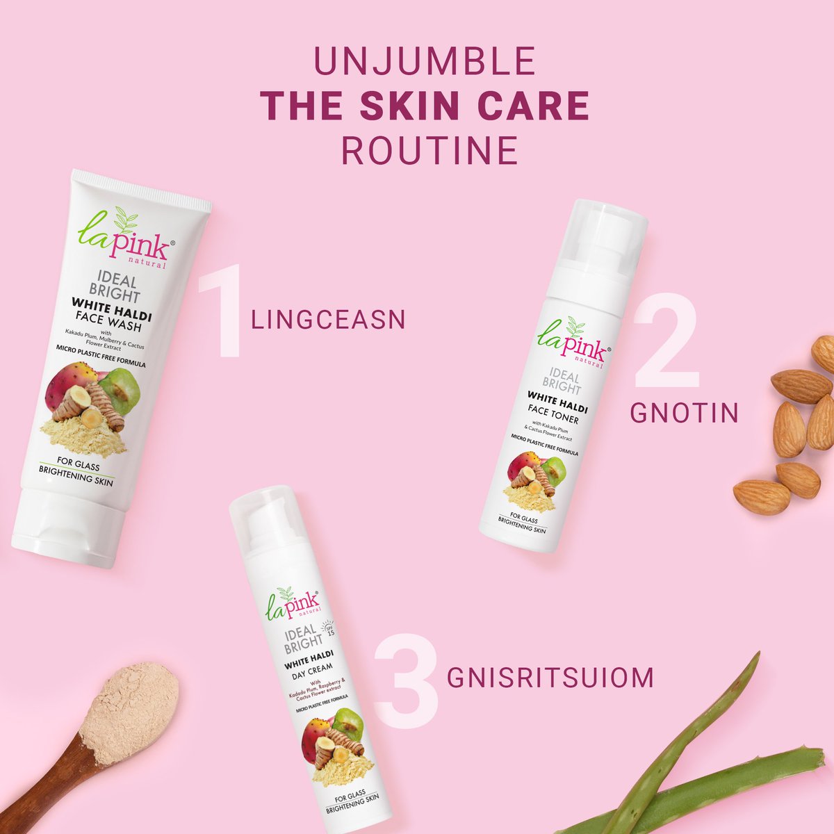 #UnjumbleTheWord #SkincareQuiz! 🌟

Hint: These are the building blocks of a perfect skincare routine! 💧✨

Share your answers and tag a friend who needs some skincare wisdom! 👇😊

#LaPink #ZeroMicroplasticsInside #MadeSafe #ToxinFree #HealthySkin #GlowingSkin #BeautyRoutine