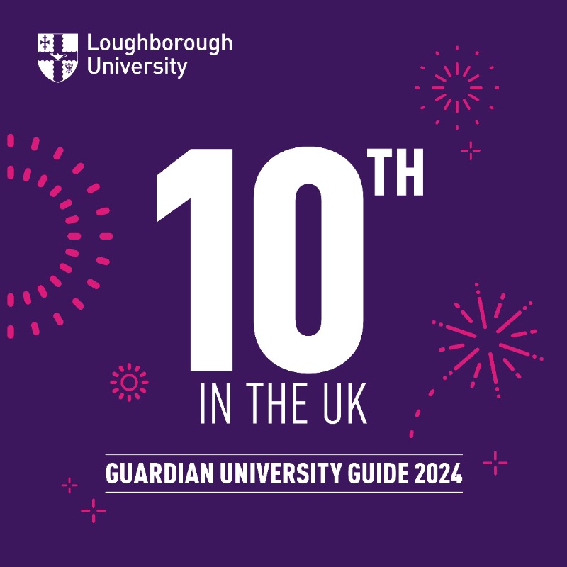 lborouniversity's tweet photo. We’re happy to announce we’ve retained our top 10 position in the @Guardian UK University Guide 2024! 🎊