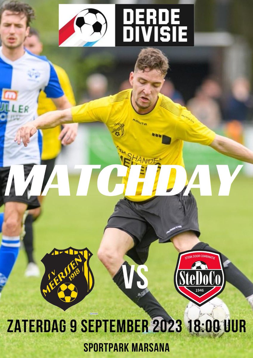 Harryschobbe's tweet photo. Vanavond speelt Sv Meerssen tegen @1Stedoco . Dit duel in de derde divisie start om 18 uur op Sportpark Marsana. Wedstrijd sponsor is Rovi Sport en de Balsponsor is Sour en Sour vof https://t.co/FkKADc8093