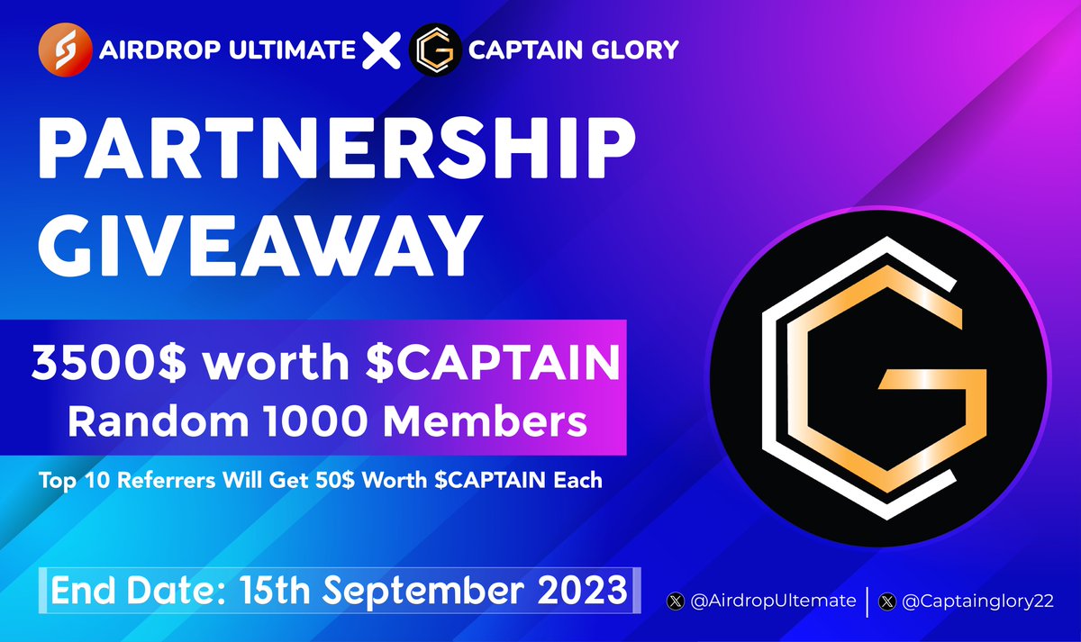 Airdrop Ultimate (@airdropultemate) on Twitter photo 🥳 Captain Glory X Airdrop Ultimate #Giveaway
🏆 Prize Pool «» 3,500$ worth $CAPTAIN
✅ Follow <a href="/AirdropUltemate/">Airdrop Ultimate</a> &
<a href="/Captainglory22/">Captain Glory Official</a>
✅ Like, RT & Tag 3 Friends
✅ Complete #Gleam⤵️
gleam.io/uHujC/captain-…
⏳ Ends 15th Sep
#CaptainGlory #Airdrop #Giveaway #Crypto #CAPTAIN #P2E 🥳 Captain Glory X Airdrop Ultimate #Giveaway
🏆 Prize Pool «» 3,500$ worth $CAPTAIN
✅ Follow <a href="/AirdropUltemate/">Airdrop Ultimate</a> &
<a href="/Captainglory22/">Captain Glory Official</a>
✅ Like, RT & Tag 3 Friends
✅ Complete #Gleam⤵️
gleam.io/uHujC/captain-…
⏳ Ends 15th Sep
#CaptainGlory #Airdrop #Giveaway #Crypto #CAPTAIN #P2E