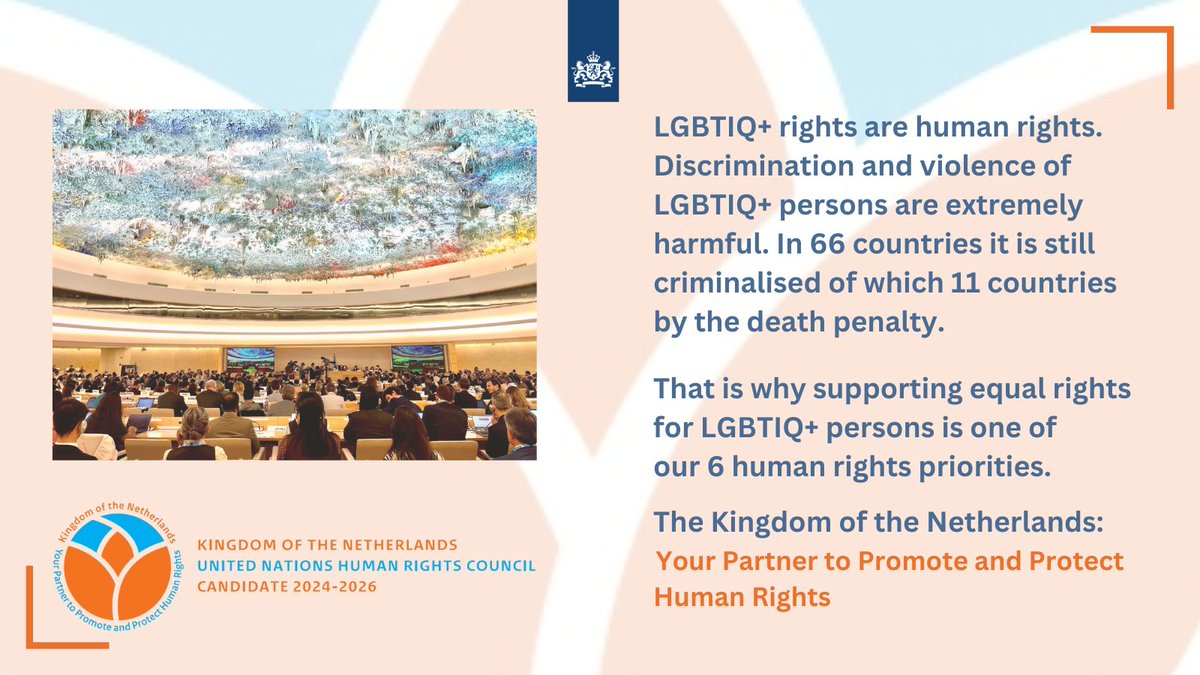 66 countries criminalise private, consensual, same-sex sexual activity. In some, even by death penalty. Equal rights for #LGBTIQ+ persons is a priority for #KingdomNL for @UN_HRC membership 2024-2026. 🇳🇱 Your Partner to Promote and Protect #HumanRights #KingdomNLinHRC