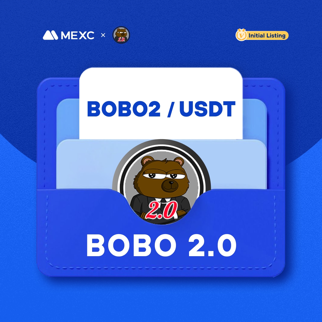 Alpha_MEXC's tweet photo. Happy to announce that the #BOBO2 Kickstarter has concluded and $BOBO2 will list on #MEXC!

🔹Deposit: Opened
🔹BOBO2/USDT Trading: Sep 9, 11:00 (UTC)

🔹Details: https://t.co/eeTITPBagy https://t.co/MBQTPZZEyc