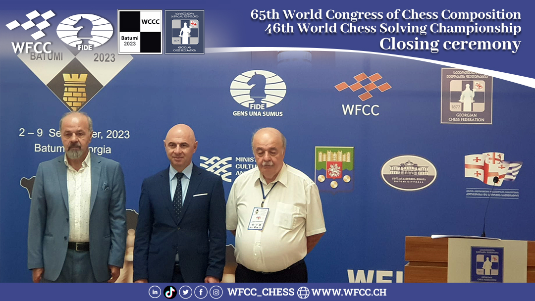 Wfcc_Chess's tweet photo. 65th World Congress of Chess Composition & 46th World Chess Solving Championship Closing ceremony β β β ββ β β β ββ β β β β #WCCC #Batumi #Georgia #wccc2023 #46wscs #64wccc #WFCC #ISC #chess #chess_composition #chess_solving #chess_problems #chess_endgame https://t.co/8J5mV5OhqB
