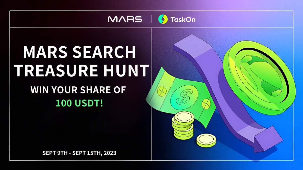 🚀 Ready to embark on the Mars Search Treasure Hunt? Explore the Web3 landscape with us on <a href="/taskonxyz/">TaskOn | Ultimate Web3 Community Growth Platform</a> and stand a chance to win a share of 100 USDT! Join the adventure now: rewards.taskon.xyz/campaign/detai…