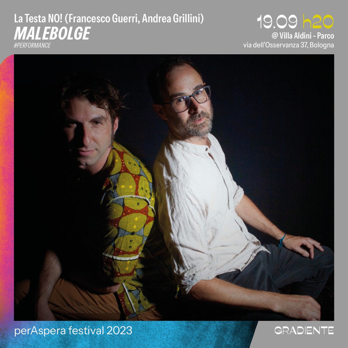 La #prima di 𝑴𝒂𝒍𝒆𝒃𝒐𝒍𝒈𝒆 di La Testa NO! eclettico duo composto da Francesco Guerri e Andrea Grillini: #violoncello #elettronica #batteria dal retrogusto #progressive per perAspera #festival a Villa Aldini

Scopri di più: bit.ly/3PoTkve

#bolognaestate #music