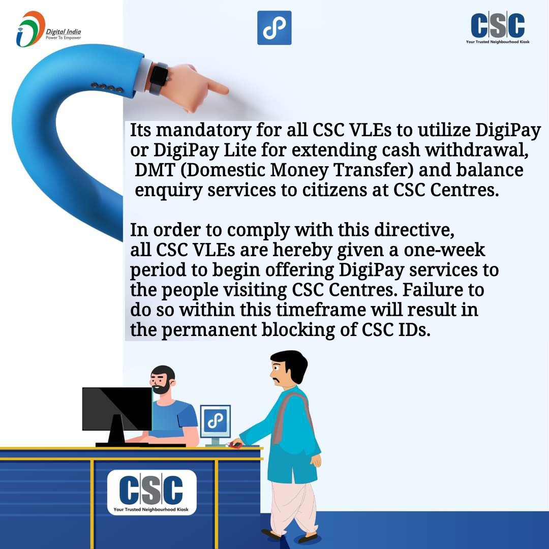 Shahnawaz2510's tweet photo. All CSC VLEs are given a one-week period to begin offering DigiPay services to the people visiting CSC Centres. Failure to do so within this timeframe will result in the permanent blocking of CSC IDs. https://t.co/oNoHbWX65r