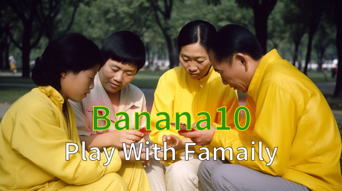 openkwang's tweet photo. Playing banana games can make you smart and get rich.

Search: banana10

Google (Android)
https://t.co/8XSCcQMeOC

Apple (IOS)
https://t.co/ezJr3OyzGn https://t.co/23KqPqMHuv
