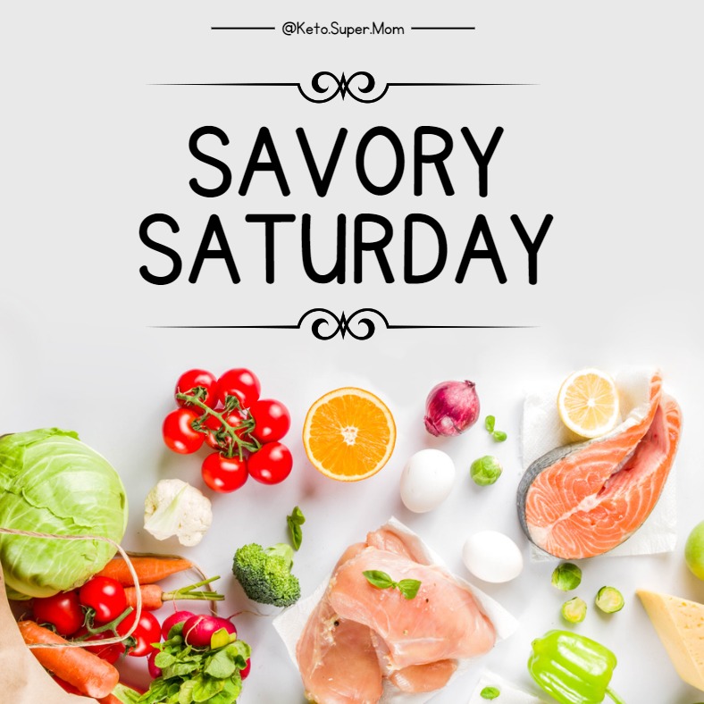 🍽️ Savory Saturday is here! I'm ready to tantalize your taste buds with some mouthwatering dishes!😋🍽️ #SavorySaturday #KetoCooking #KetoSuperMom #KetoLifestyle #HealthyEating #KetoFamily #WellnessJourney #MindfulEating #KetoCommunity #NutritionMatters