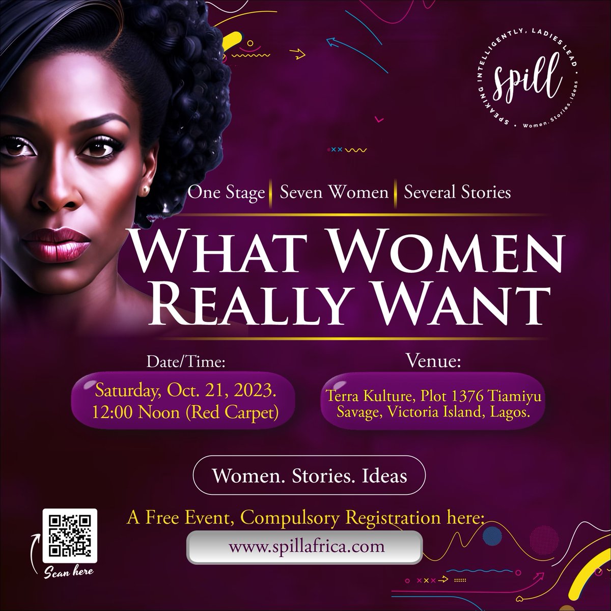 spillplatform's tweet photo. We are going to have a knowledge party. When stories and ideas of women become the technology that catalyzes the world into her best shape, be there to glean, to feel and to know how to embrace the opportunities that follow. Register now for SPILL, a women event like none other https://t.co/xYmE1ZuMjf