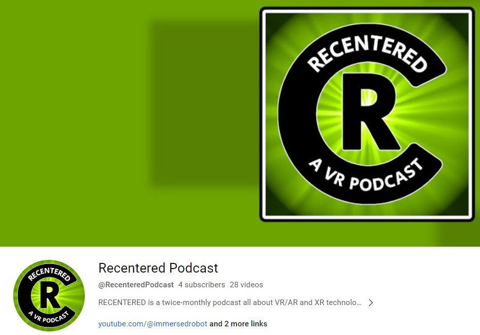 RECENTERED - A VR Podcast - Recentered