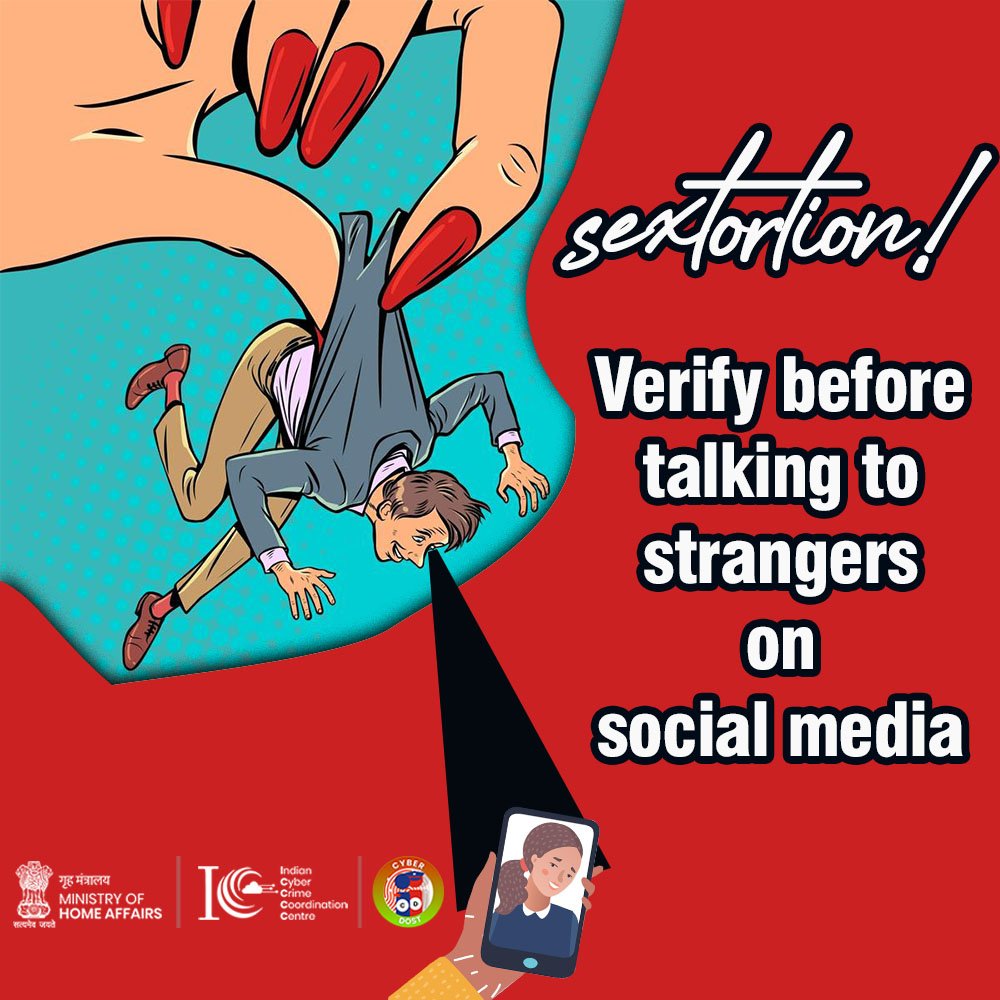 Be #CyberSmart | Verify before talking to strangers on #SocialMedia.
#Dial1930 to report online financial fraud and file complaint for any #cybercrime at cybercrime.gov.in
#CyberAware #CyberSafeIndia #Online #CyberThreats #I4C #MHA #CyberDost #Sextortion #G20India2023 #G20