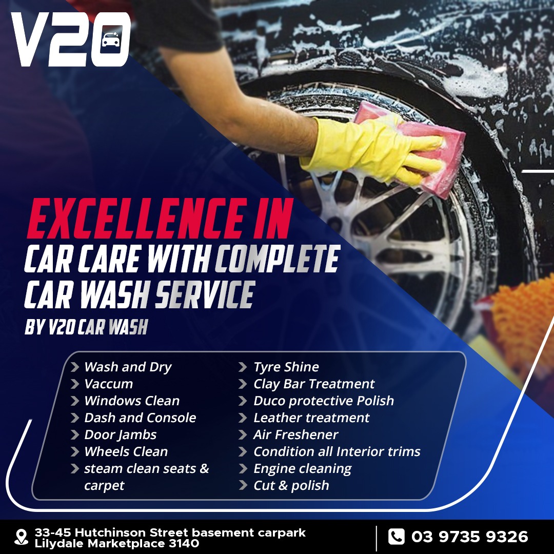 EXCELLENCE IN CAR CARE WITH COMPLETE CAR WASH SERVICE BY V20 CAR WASH
> Wash and Dry
> Vaccum
> Windows Clean
> Dash and Console
> Door Jambs

📱️:03 9735 9326
🌐:-v20carwash.com.au

#v20carwash #carcareexcellence #completecarwash #autodetailing #washanddry #vacuumcleaner