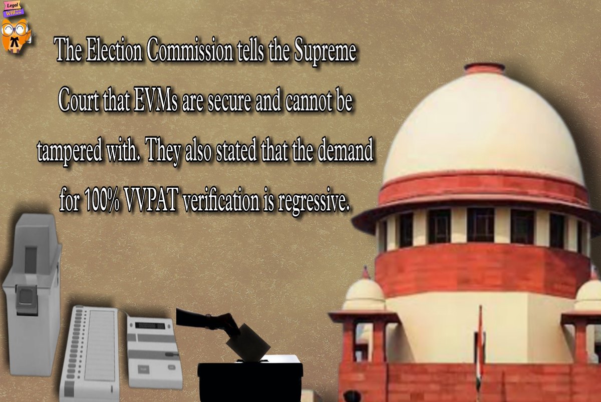Legal_Whizz's tweet photo. The #Electioncommission has opposed a plea in the #SupremeCourt that seeks complete verification of #EVM #data against #VVPAT records. They argue that the plea is a baseless attempt to cast doubt on the functioning of #EVMs and #VVPATs 
#SupremeCourtofIndia
#Elections2024 https://t.co/JccclGEMA6