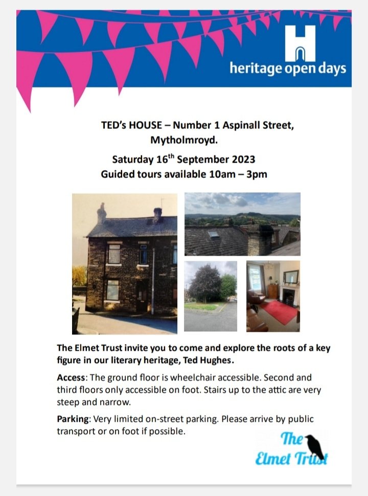 ElmetTrustUK's tweet photo. The Elmet Trust will be opening up the birthplace of Ted Hughes aka Number 1 Aspinall Street in Mytholmroyd,  and will run  tours through the day for Heritage Open day on Saturday 16th September. Come along! Maybe also visit @he as well whilst you're in the area. https://t.co/nKLXrckbpQ