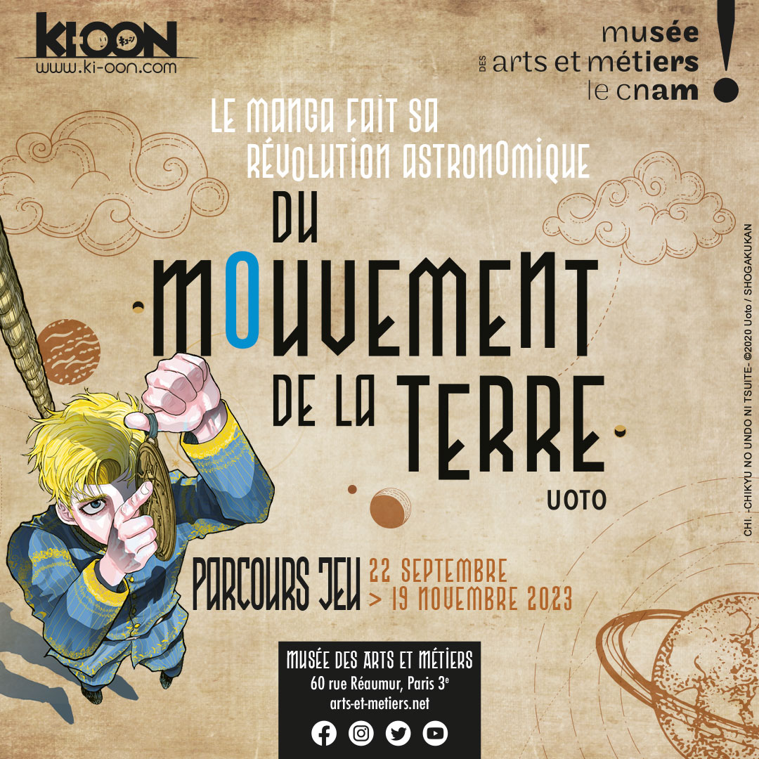 ArtsetMetiers's tweet image. #SaveTheDate - Du mouvement de la Terre - Parcours #jeu
📅 Du 22/9 au 19/11 
À l’occasion de la parution de la série "Du mouvement de la Terre" aux @ki_oon_Editions, le manga fait sa révolution astronomique au musée. Testez l'#appli jeu !
Infos + 👉arts-et-metiers.net/musee/du-mouve…