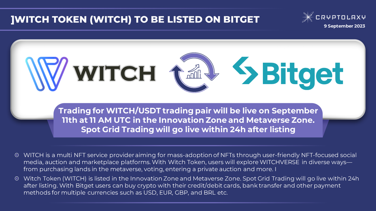 Cryptolaxy's tweet photo. #WitchToken $WITCH to be listed on #Bitget
Trading for WITCH/USDT trading pair will be live on September 11th at 11 AM UTC in the Innovation Zone and Metaverse Zone. Spot Grid Trading will go live within 24h after listing.
๐ https://t.co/pBsvnFwKkH https://t.co/JL2Oy1vDGP