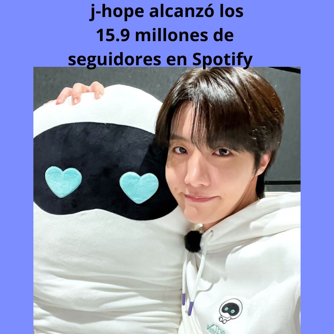 JhopeArg_'s tweet photo. j-hope alcanzó los 15.9 millones de 
seguidores en Spotify. 

#jhope #제이홉 #방탄소년단 #방탄소년단제이홉 

#JhopeArgentina https://t.co/oe1Id2aK6U