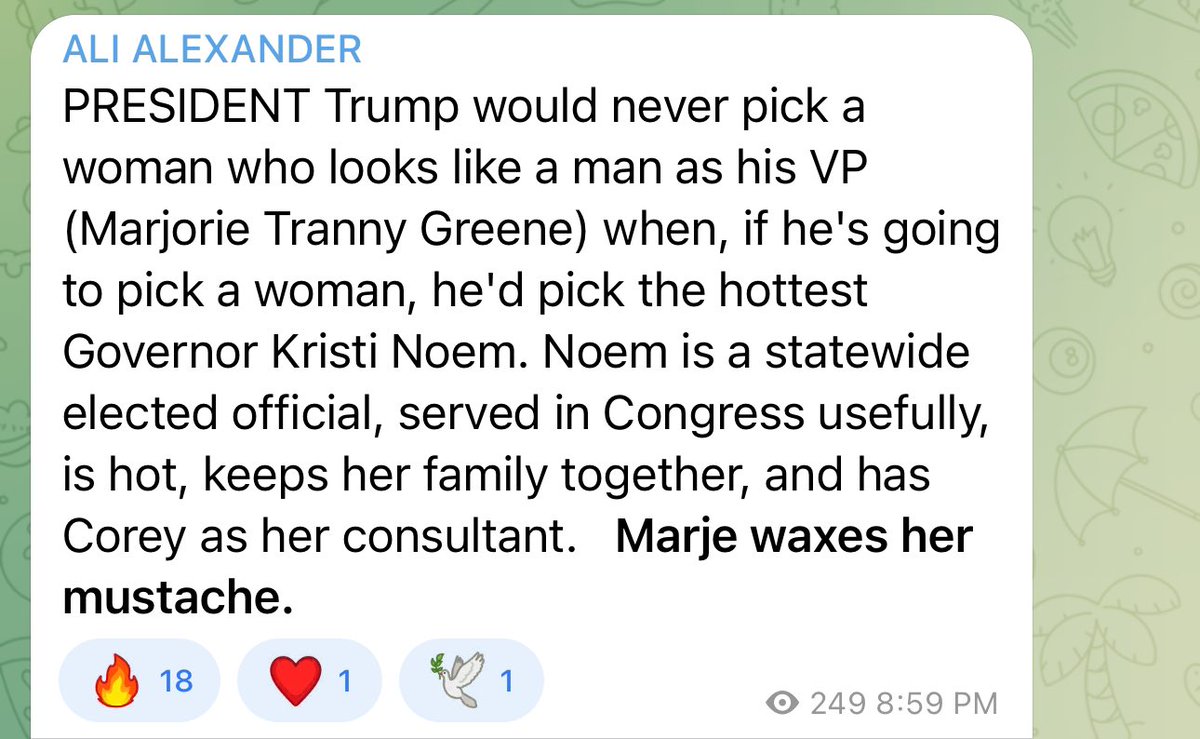Stop the Steal founder says Trump wants “hot” Kristi Noem as VP, not Marjorie Taylor Greene who “waxes her mustache.”