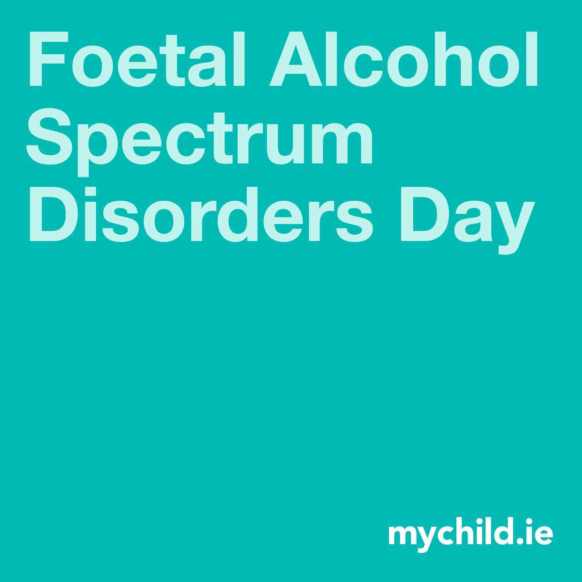 No amount of alcohol at any stage of pregnancy is safe for your baby. FASD (foetal alcohol spectrum disorders) Day is an opportunity to learn about the importance of an alcohol-free pregnancy. Learn more: bit.ly/44Fjo9L #HSEMyChild | #FASD