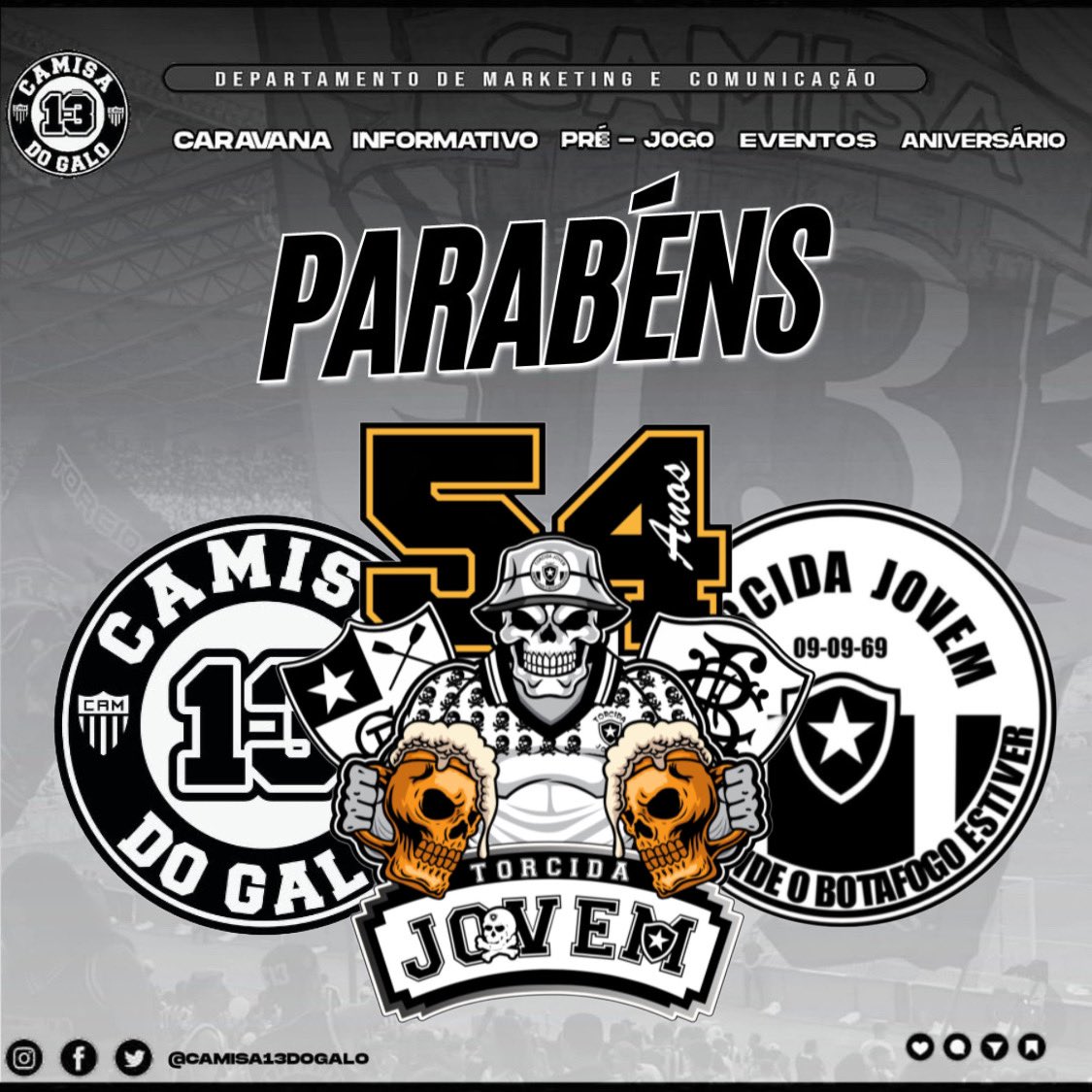 A CAMISA 13 DO GALO parabeniza os nossos irmãos da <a href="/JovemdoBotafogo/">TJB - Torcida Jovem</a> pelos 54 anos de amor e apoio incondicional ao <a href="/Botafogo/">Botafogo F.R.</a> 🏴🏳️

A mais tradicional 🏴🏳️

Somos, Somos Alvinegros…☠️🐔