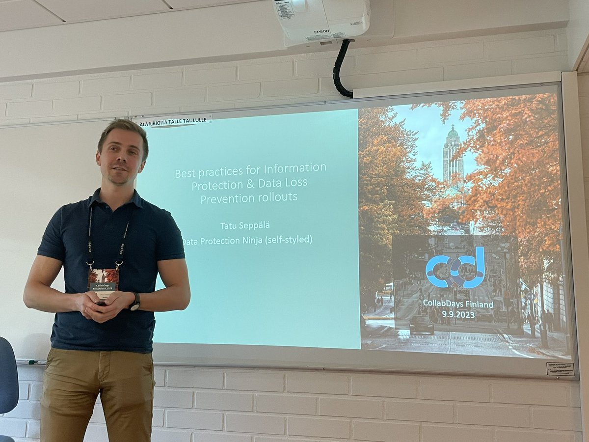 juhaant's tweet image. The last session at #CollabDaysFI 2023 is rolled by @TatuSeppala. #InformationProtection #DLP