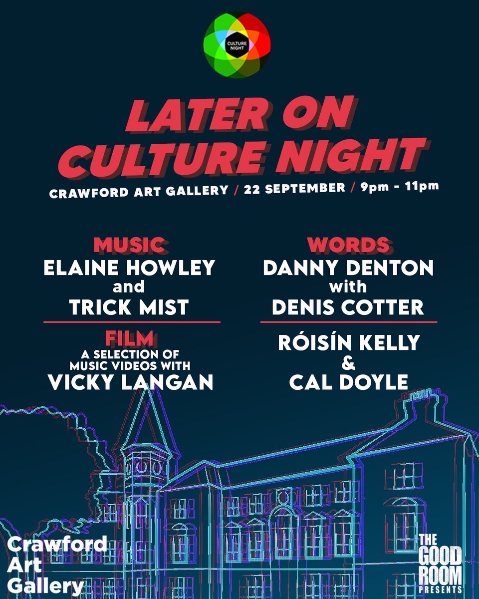 TheGoodRoomCork's tweet image. The Good Room and Crawford Art Gallery present 'Later On Culture Night', Friday 22nd September from 9pm.

Music, words and film spread across three rooms in the heart of Cork City featuring some of the cities most unique voices!