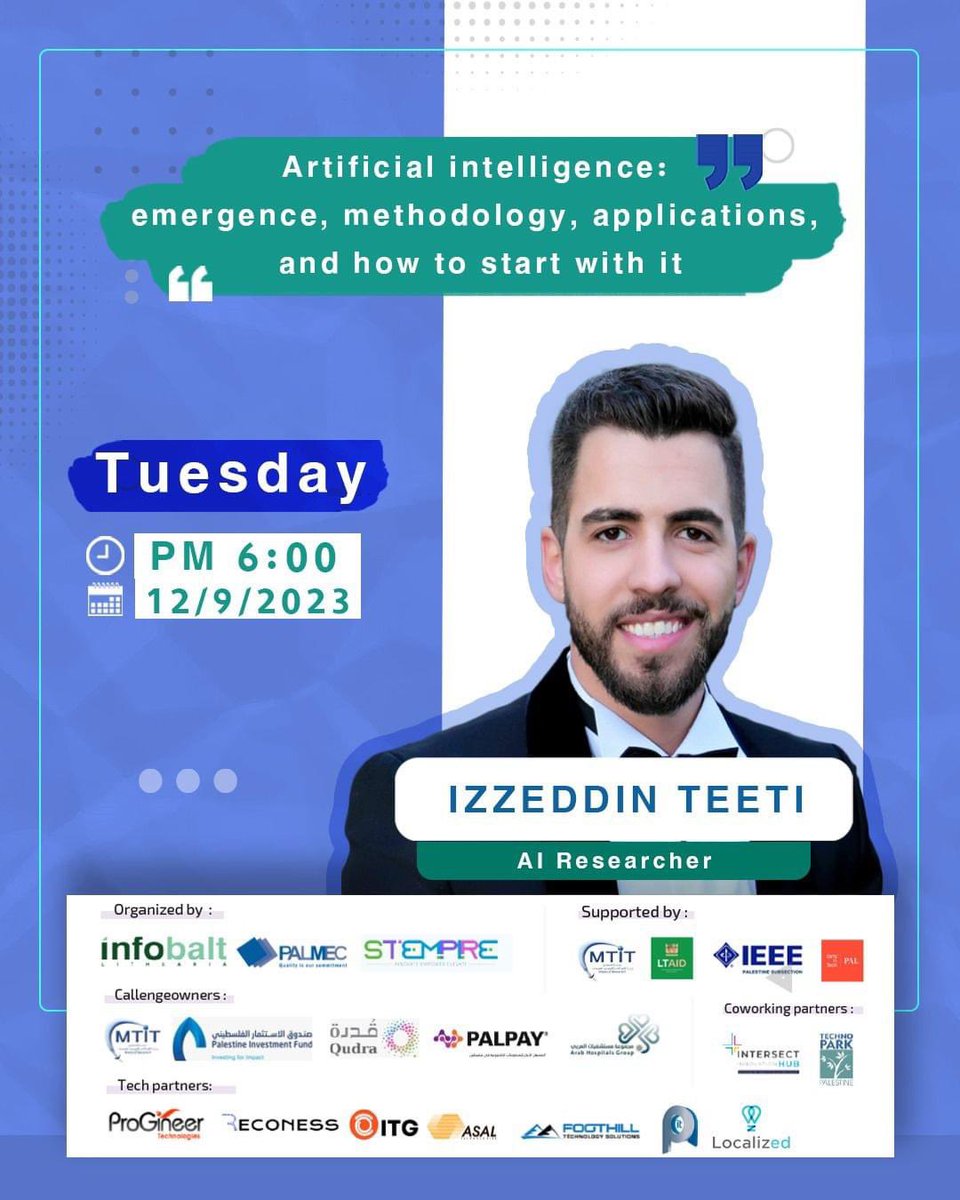 Join us for an exciting workshop on Artificial Intelligence: Emergence, Methodology, Applications, and How to get started, featuring the renowned speaker IZZEDDIN TEETI! 

📅 Date: September 12, 2023
🕒 Time: 6:00 PM
🔗 Register here: forms.gle/8Frb38kFbbH9Wc…