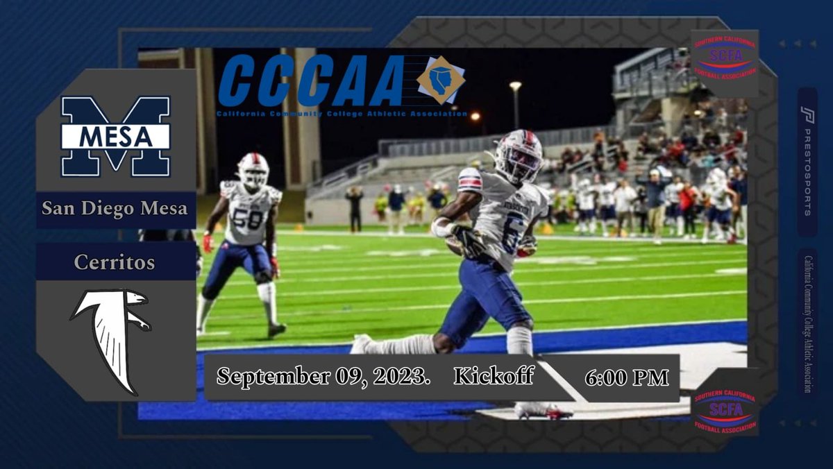 Footballscfa's tweet photo. SCFA Football Game of the Week!!

San Diego Mesa Vs Cerritos
Game on: https://t.co/1BdLK7wiGj
September 09, 2023 | 6:00 PM
@CerritosFB @EvanTomich @MikeEvansJr1 @ChandlerNixon4 @norrisjr10 @NathanPenaa @coachtomcaines @DbDiegob007 @Coach_Garcia67 https://t.co/IvAzRwaFwR