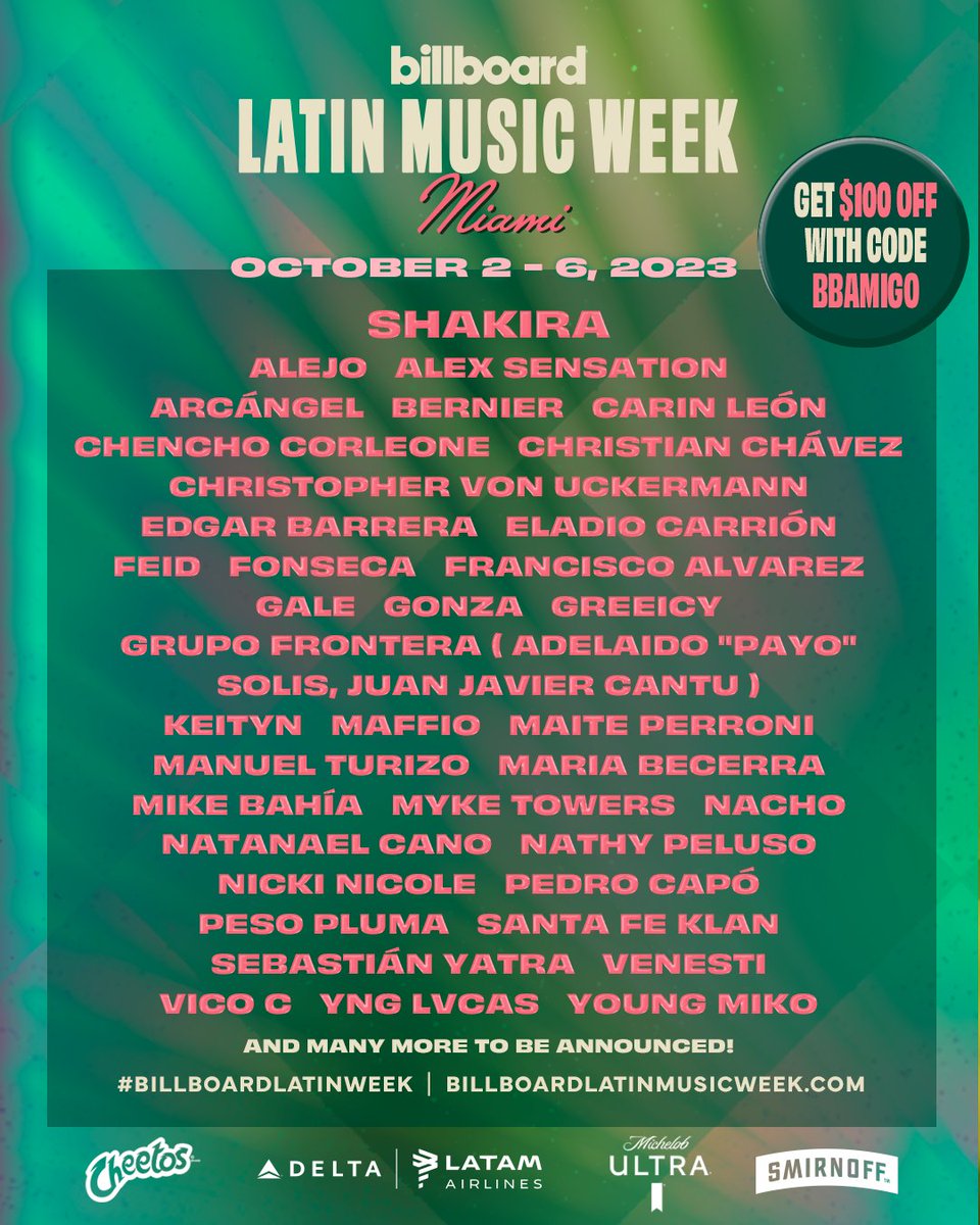 DISCOUNT CODE🚨 Get your tickets now for #BillboardLatinWeek! Don’t miss Shakira, Arcangel,Peso Pluma & more, live from Miami starting October 2. Buy your exclusive pass using #BBAMiGO for $100 off here: blbrd.cm/y3O2N2V 😎 🌴