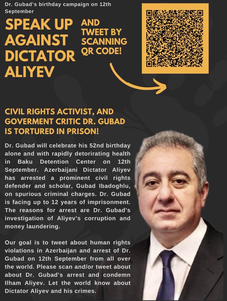 EminBayramli_'s tweet photo. On 12th September, Dr. Gubad's birthday will be celebrated in front of the White House at 3 pm. Join us in condemning Dr. Gubad's arrest, demanding his immediate and unconditional release, and celebrating his birthday. #FreeGubad https://t.co/fwFZlpmzrt