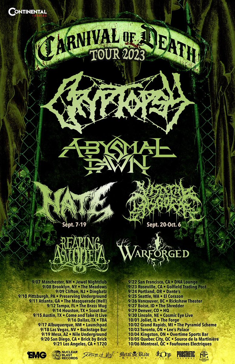 MetalTitans's tweet photo. #Cryptopsy
@AbysmalDawn
@ReapingAsmodeia
@warforgedband
@HATEOFFICIAL 
#CARNIVALOFDEATHTOUR

Today: Sep-9 Clifton, NJ Dingbatz https://t.co/ogYdBTNjH9